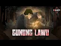 Download Lagu PENDAKIAN GUNUNG LAWU -  Pusaka Sakti pembawa SIAL #3