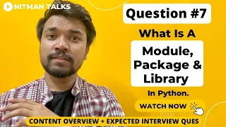 What Is The Difference Between Module Package Library In Python Python Interview Ques - 7