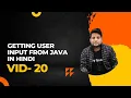 Getting User Input in Java in Hindi Taking Input From User in Java Using Scanner Class Hindi