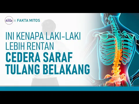 Kebiasaan Laki-Laki yang Tingkatkan Resiko Cedera Saraf Tulang Belakang