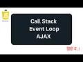 Master JavaScript Call Stack Event Loop AJAX and More Explained