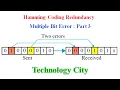 Hamming Encoding Redundancy Multiple Bits with Example Part 3