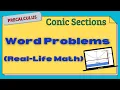Word Problems Conic Sections Real-Life