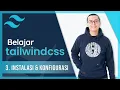 3 Instalasi Konfigurasi Tailwind CSS Belajar Tailwind CSS