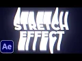 Stretch Text Tutorial in After Effects No Plugins Stretch Effect