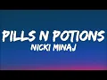 Download Lagu Nicki Minaj - Pills N Potions (lyrics)