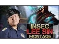 Download Lagu Insec Montage - Best Lee Sin Plays