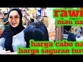 Lagu HARGA CABE COBA BERTAHAN TAPI SAYURAN SEMUA PADA KABUR#PASAR INDUK CIBITUNG#25 DES 2025