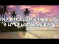 Kygo, Dean Lewis - Lost Without You (Lyrics)