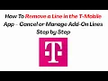 How To Remove a Line in the T-Mobile App - Cancel or Manage Add-On Lines Step by Step