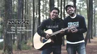 Download NATINSON - MALINO REGGEA @PINUS PARANGBUGISI MP3