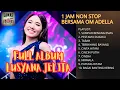 Download Lagu SUMPAH BENANG EMAS - FULL ALBUM LUSYANA JELITA 1 JAM NON STOP BERSAMA OM ADELLA
