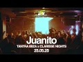Download Lagu Juanito @ Tantra Ibiza, Clarisse Nights - 25.05.25 🇪🇸