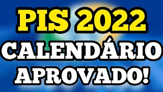 É OFICIAL CALENDÁRIO PIS PASEP 2022! ABONO SALARIAL. APROVADO PELO CODEFAT.