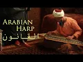 Download Lagu Best Arabian Nights Qanun music - اجمل عزف علي الة القانون الف ليلة و ليلة