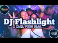 DJ Flashlight X KACIL PUNG PAPA🎵DJ REMIX TERBARU 2026🌴🔥
