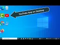 How To Add YouTube App on Desktop Screen Laptop PC