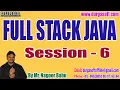 FULL STACK JAVA tutorials Session - 6 by Mr Nagoor Babu On 24-02-2024 4PM IST
