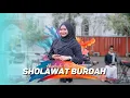 Download Lagu Sholawat Burdah - Hafshah || Versi Dangdut Slow || Ijjoo Production Live