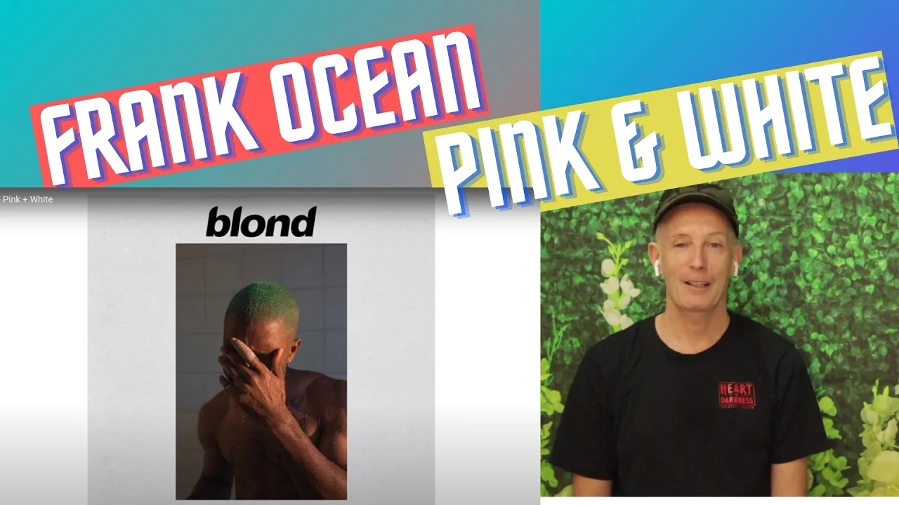 Frank Ocean, Pink & White reaction. More excellent storytelling.