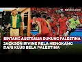 Download Lagu Bela Palestina Bintang Timnas Australia Jackson Irvine Rela Hengkang Dari Klub | OneNews Update