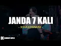 Download Lagu Janda 7 Kali - Icha Kiswara (Lirik Lagu)