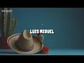 ¡Viva México! 🇲🇽 México En La Piel • Luis Miguel con Letra, del canal @CoderBxy