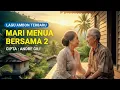 Lagu MARI MENUA BERSAMA 2 – Lagu Ambon Terbaru 2026 | Viral Baper Romantis 🎶 #laguambonterbaru #lagutimur