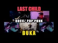 Download Lagu Last Child - Duka ( Rock / Pop Punk Cover )