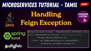 Handling Feign Exception Microservices tutorial in Tamil Open Feign Conquer Victory