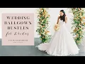 Download Lagu Wedding Dress Bustles on Ballgowns: French and Traditional