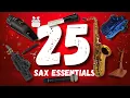 25 Things Sax Players