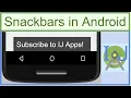 Snackbars in Android