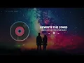 James Arthur feat. Anne Marie - Rewrite The Stars | Lyric Video | Indo Subtitle