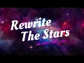 Lagu James Arthur feat. Anne Marie - Rewrite The Stars | Lyric Video | Indo Subtitle