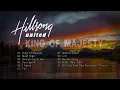 Download Lagu King Of Majesty (2002) - Hillsong United (Non Stop)