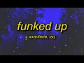 xxanteria, isq - FUNKED UP (SLOWED)