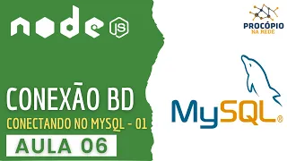 06. Node.js - Como conectar no MySQL: parte 01