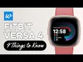 NEW Fitbit Versa 4 Smartwatch Announced 9 Things to Know