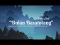 Download Lagu Rian Rusliansyah - Bulan Basatotang [Official Lyric Video]
