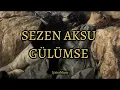 Sezen Aksu- Gülümse(Lyrics)