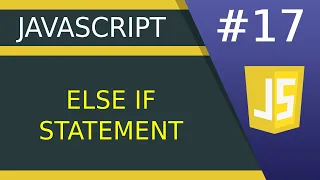 else if Statement - JavaScript tutorial for Beginners