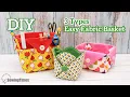 DIY Easy Fabric Basket 3 Types Fabric Storage Box Tutorial sewingtimes