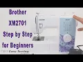 How to Operate a Brother XM2701 Sewing Machine
