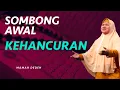 Download Lagu Sombong Awal Kehancuran | Rumah Mamah Dedeh religiOne