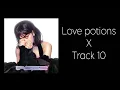 Lagu Love potions x track 10 {ultra slow} 