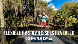 Flexible RV Solar Issues Revealed – Our One Year Review