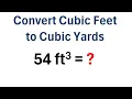 Convert Cubic Feet to Cubic Yards With Example