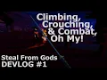 Dynamic Movement Combat For Stealth Games - Steal From Gods Devlog
