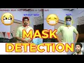 Face Mask Detection using Keras ML CNN Mask Detection Experimentalist